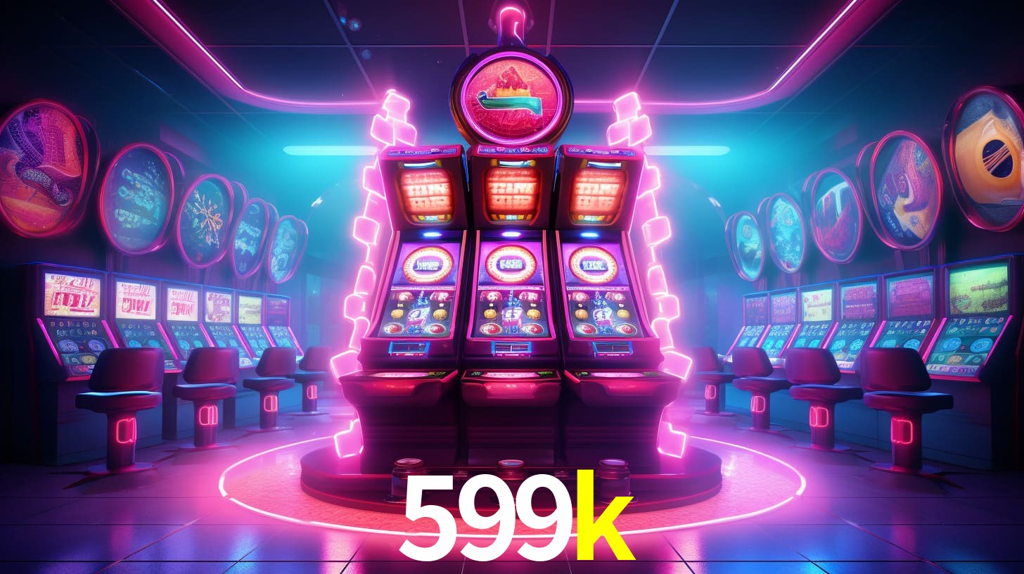 599k: Seu Cassino Premiado com Pagamentos Rápidos